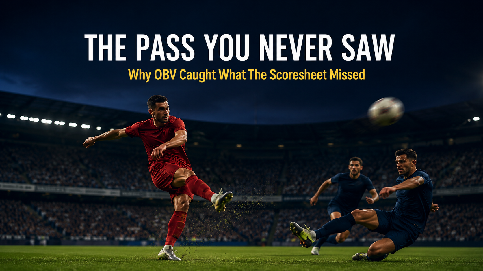 On-Ball Value OBV midfielder releasing diagonal progressive pass under pressure in Premier League stadium